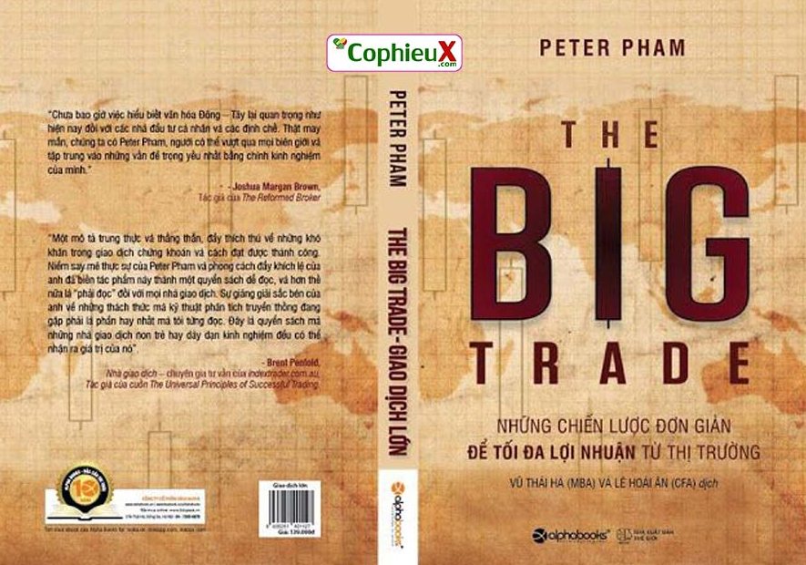 Giao Dịch Lớn – The Big Trade – Peter Pham